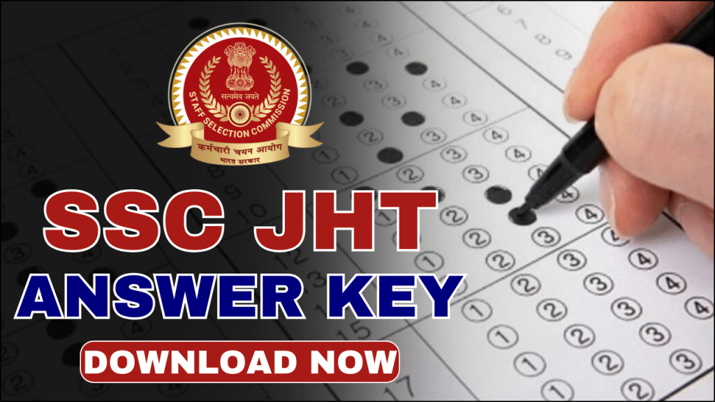 SSC JHT Answer Key 2024