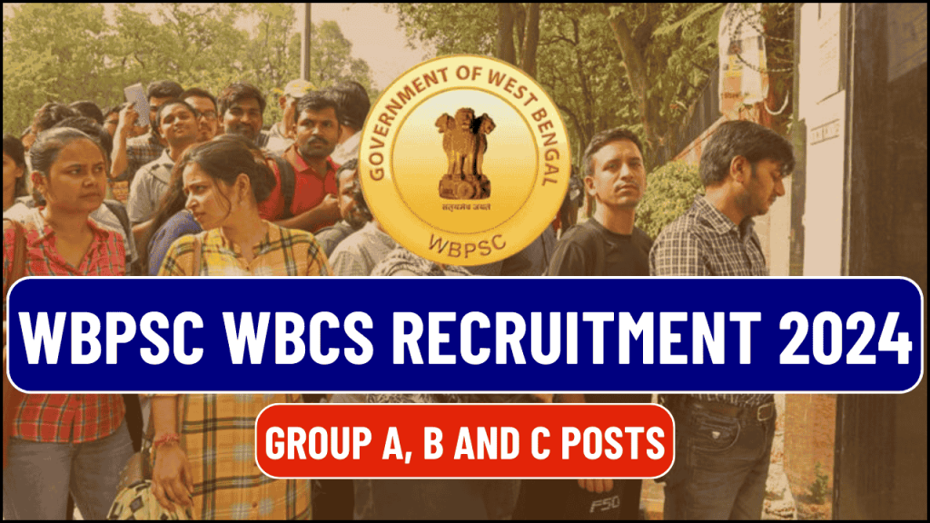 WBPSC WBCS Recruitment