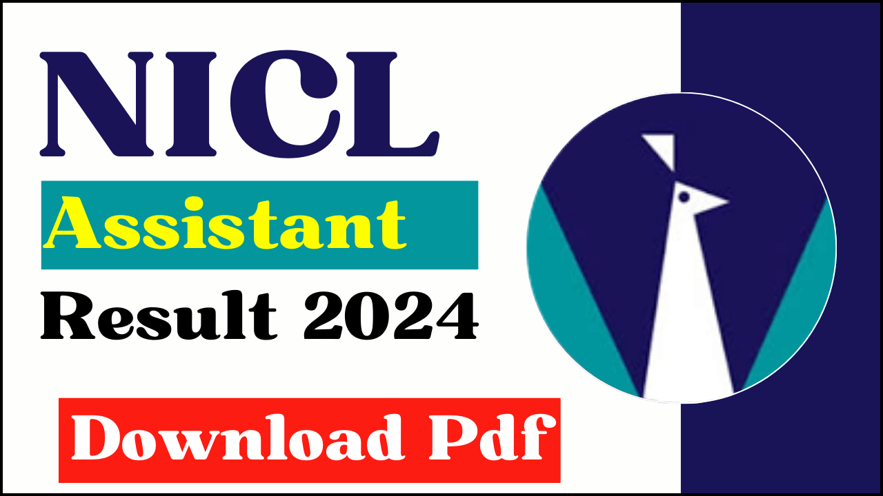 NICL Assistant Result 2024