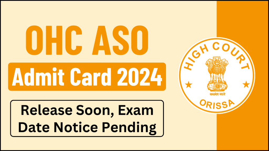 OHC ASO Admit Card