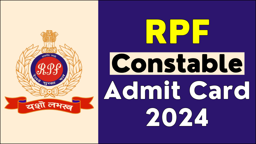 RPF Constable Admit Card