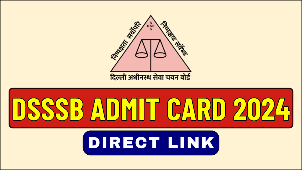 DSSSB MTS Admit Card 2024